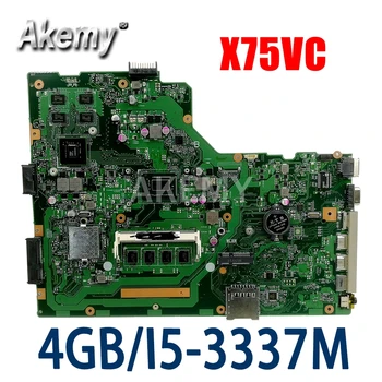 Akemy X75VC Laptop anakart ASUS için X75VB X75VD X75VC X75VCP X75VD1 X75V Anakart GT720M 4 GB-RAM I5-3337M / I5-3317M