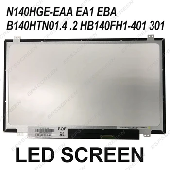 B140HTN01.4 HB140FH1-301 401 B140HTN01.2 N140HGE-EAA/ A1/ BA B140HTN01 için uygun.B / C/5/6/4/3 LCD EKRAN LED PANEL MATRİSİ