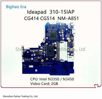 CG414 CG514 NM-A851 İçin Lenovo Ideapad 310-15IAP Laptop Anakart İle Intel N3350 / N3450 CPU 2G-GPU FRU: 5B20M52760 5B20M52765