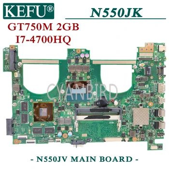 KEFU N550JV orijinal anakart ASUS için N550JV N550JK N550JX ile I7-4700HQ GT750M-2GB Laptop anakart