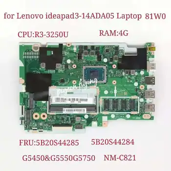 Lenovo IdeaPad için 3-14ADA05 Laptop Anakart CPU: R3-3250U RAM:4G NM-C821 FRU:5B20S44284 5B20S44285 100 % Test Tamam