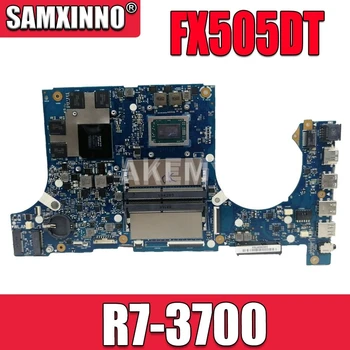 SAMXINNO ASUS FX95DT FX505D FX505DT FX505DD Laotop Anakart FX505DT Anakart AMD Ryzen 7 3700 H APU