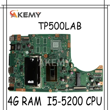 SAMXINNO Için ASUS TP500LAB Laotop Anakart TP500L TP500LA TP500LN TP500LAB Anakart ile 4G RAM I5-5200 CPU